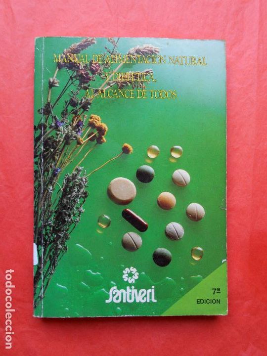 Gebrauchte B&uuml;cher: manual de alimentaci&oacute;n natural y diet&eacute;tica Santiveri