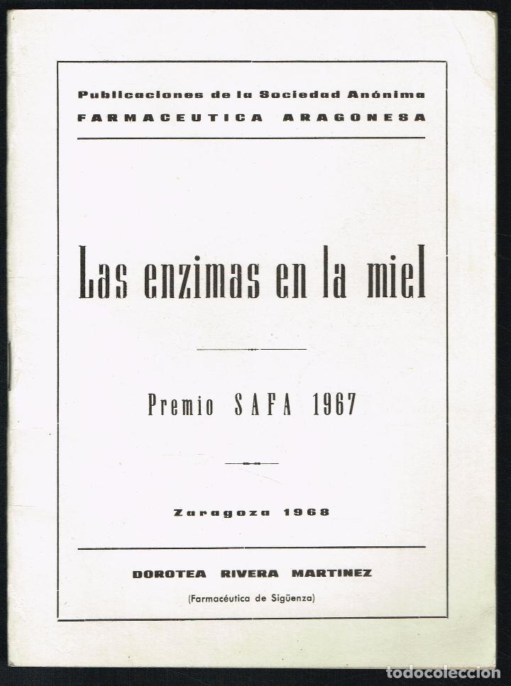 Gebrauchte B&uuml;cher: LAS ENZIMAS EN LA MIEL - PREMIO SAFA 1967 - DOROTEA RIVERA MARTINEZ (FARMAC&Eacute;UTICA DE SIG&Uuml;ENZA) 1968