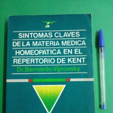 Libros de segunda mano: ANTIGUO LIBRO DE HOMEOPATÍA. SÍNTOMAS CLAVES DE LA MATERIA MÉDICA HOMEOPÁTICA ... VIJNOVSKY.