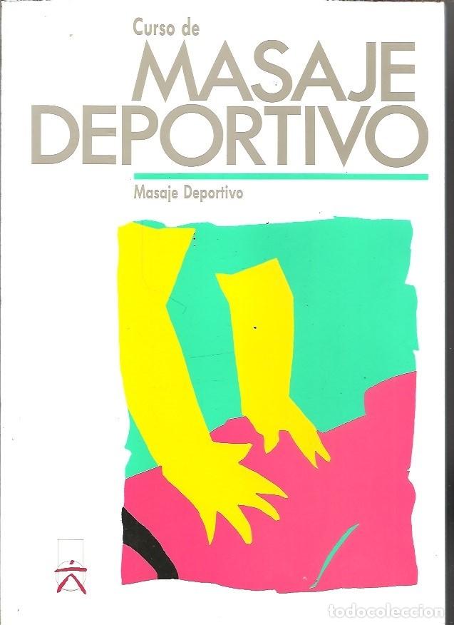 Livros em segunda m&atilde;o: CURSO DE MASAJE DEPORTIVO PRACTICA DEL MASAJE DEPORTIVO