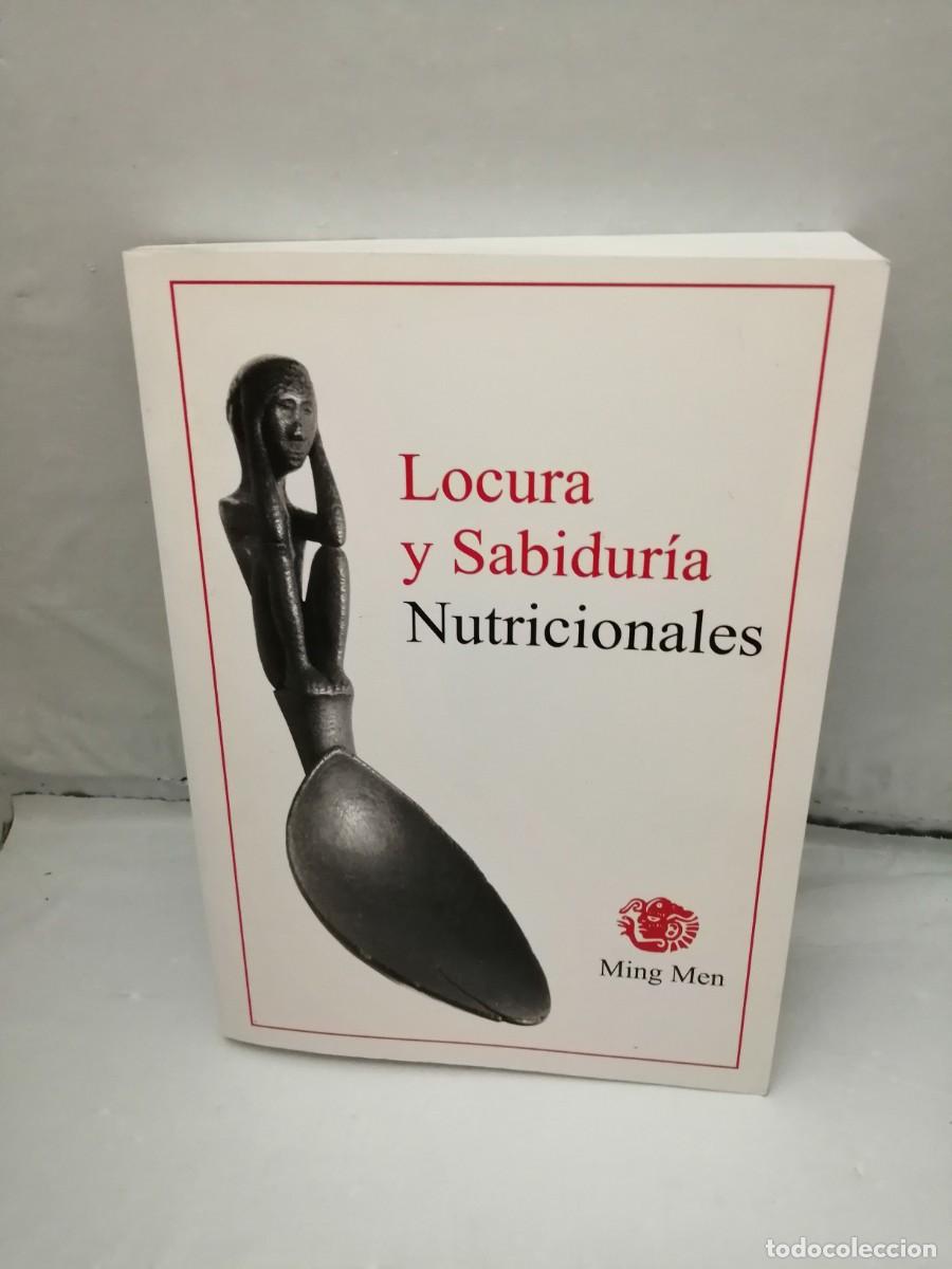 Second hand books: Locura y sabidur&iacute;a nutricionales