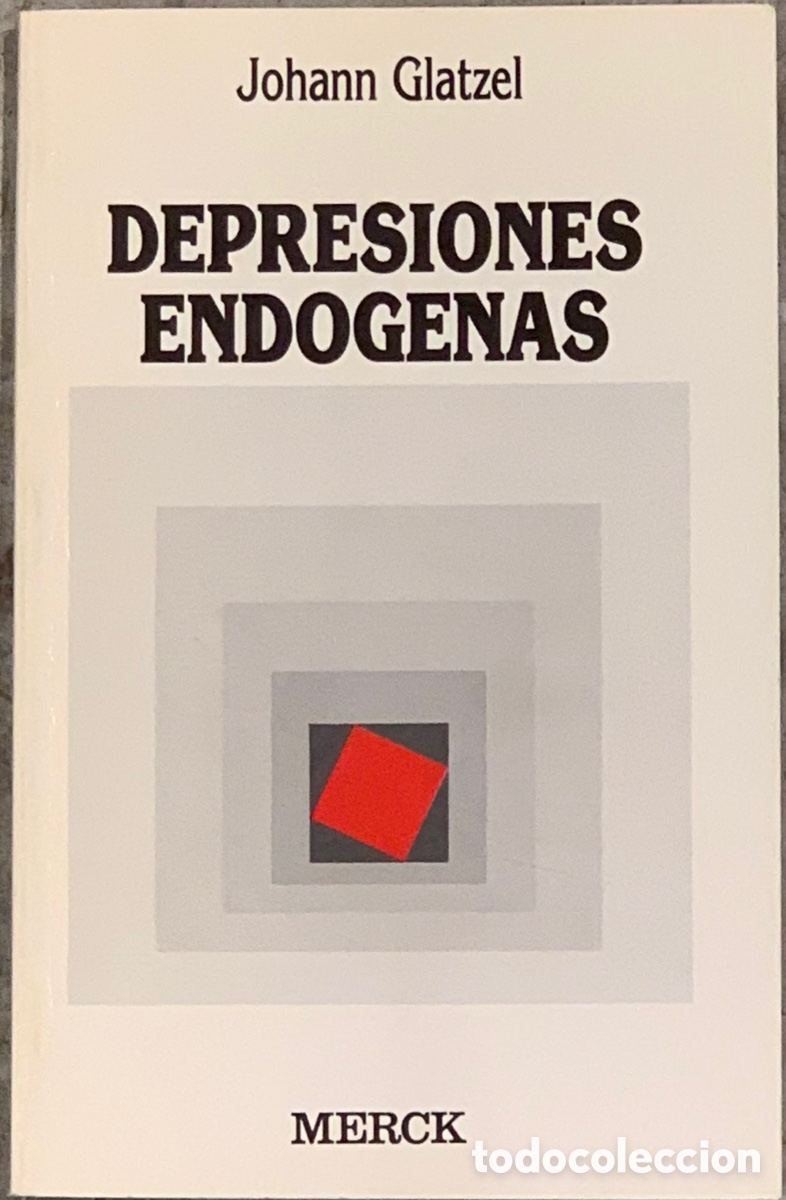 Libros de segunda mano: Libro. Johann Glatzel. &ldquo;Depresiones end&oacute;genas&rdquo;.