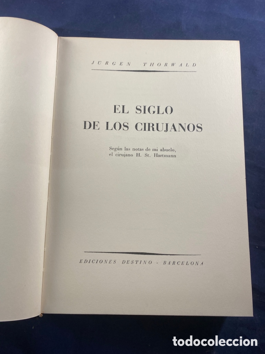 Libros de segunda mano: El siglo de los cirujanos - Foto 1