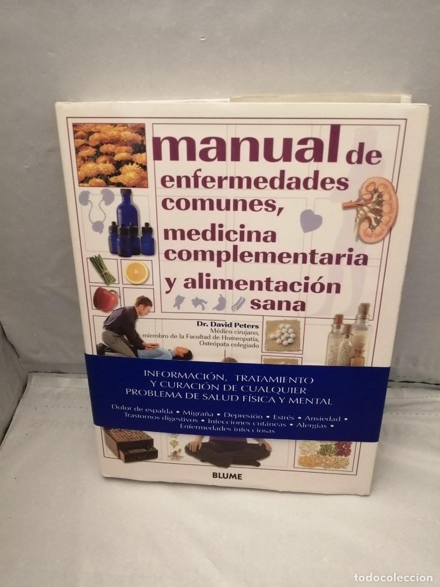 Second hand books: MANUAL DE ENFERMEDADES COMUNES: Medicina complementaria y alimentaci&oacute;n sana (Primera edici&oacute;n)