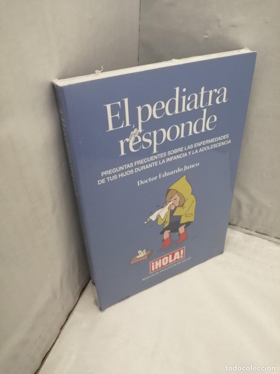 Libros de segunda mano: El pediatra responde (sin recorrido comercial, con retractilado pl&aacute;stico de editorial sin rasgar)