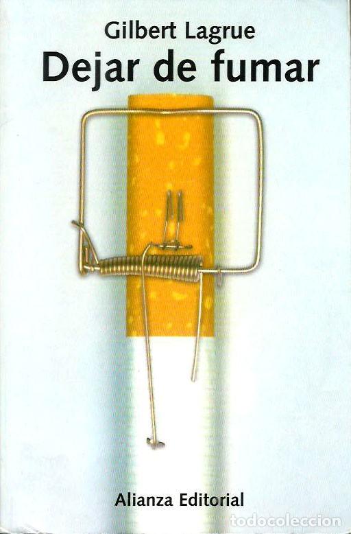 Libros de segunda mano: Dejar de fumar de Gilbert Lagrue - Foto 1