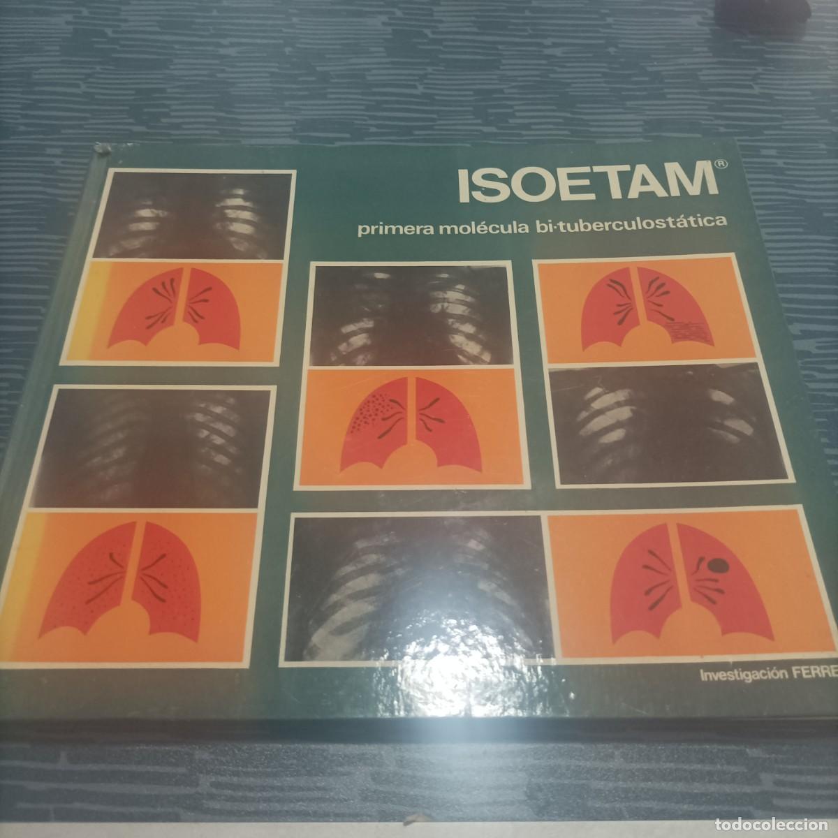 Second hand books: ISOETAM PRIMERA MOLECULA BI-TUBERCULOSTATICA,94 PAGINAS.