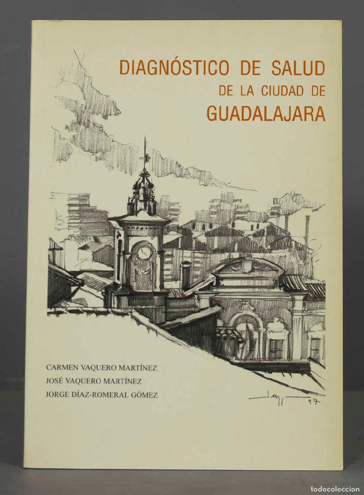 Gebrauchte B&uuml;cher: DIAGNOSTICO DE SALUD DE LA CIUDAD DE GUADALAJARA