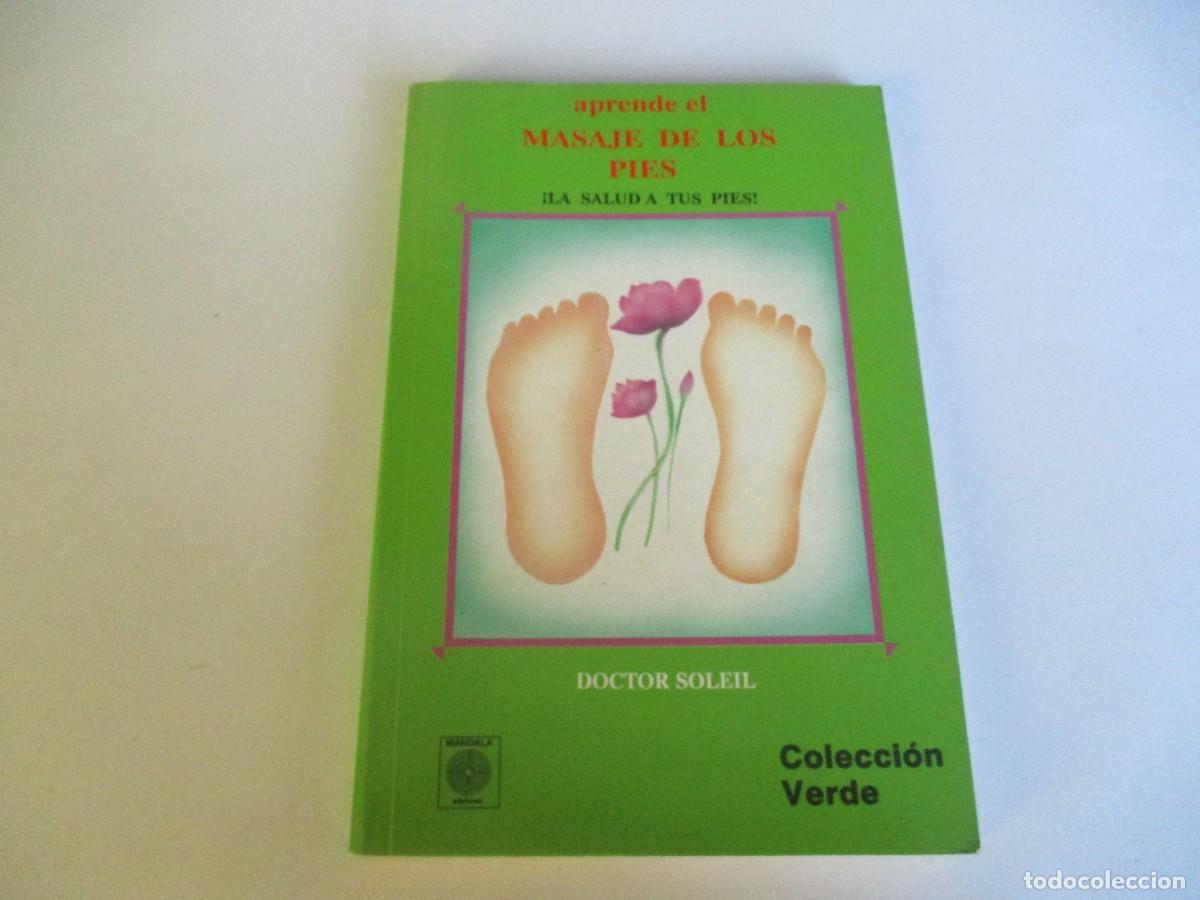 Gebrauchte B&uuml;cher: DOCTOR SOLEIL Aprende el masaje de los pies W21674