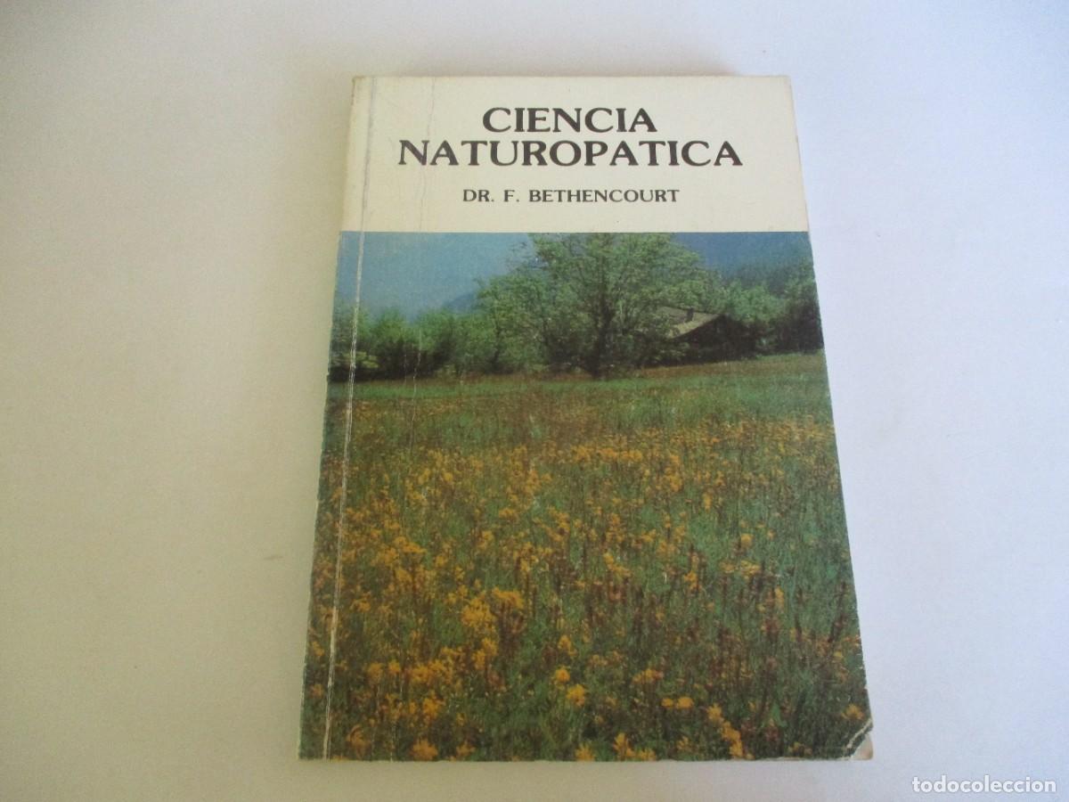 Second hand books: DR. F. BETHENCOURT Ciencia naturop&aacute;tica W21717