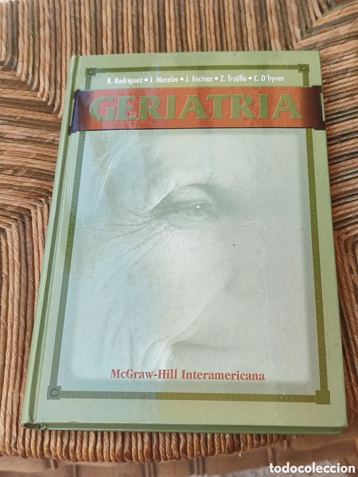 Libri di seconda mano: Geriatr&iacute;a Mcgraw Hill Interamericana Rodr&iacute;guez Morales