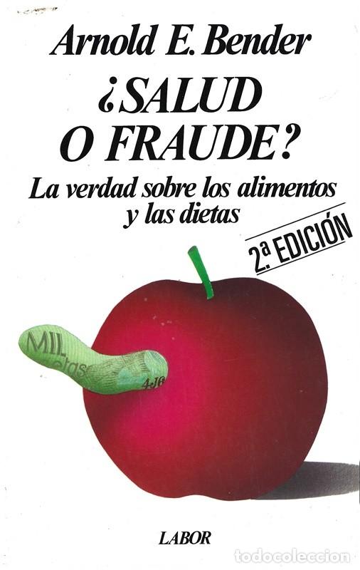 Libros de segunda mano: &iquest;SALUD O FRAUDE? ARNOLD E. BENDER - Foto 1