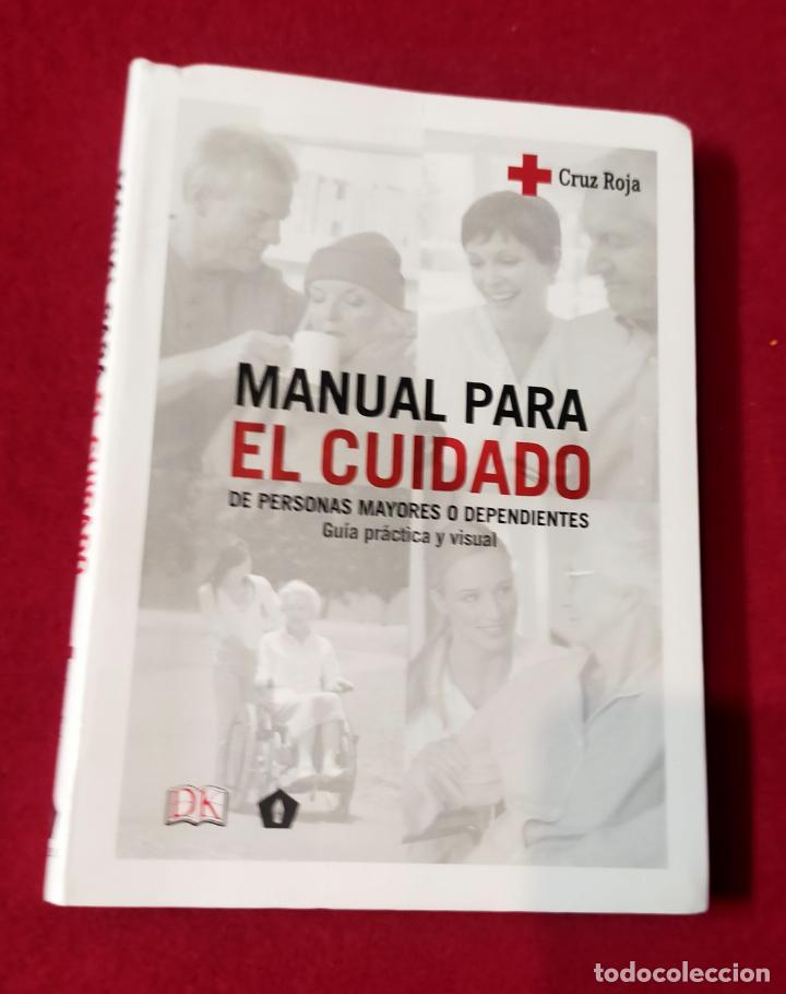 Libros de segunda mano: MANUAL PARA EL CUIDADO DE PERSONAS MAYORES O DEPENDIENTES - Cruz Roja Espa&ntilde;ola