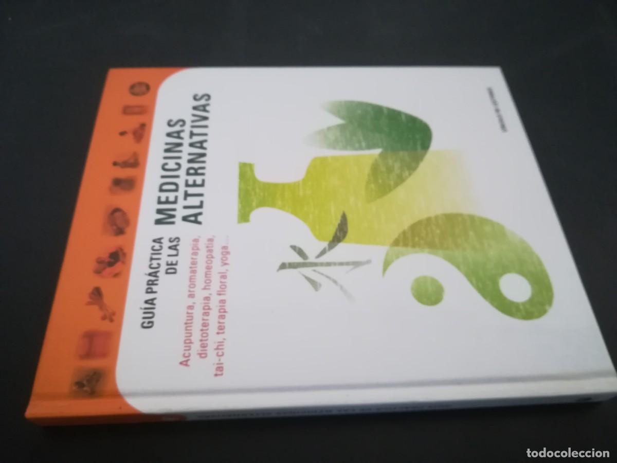Gebrauchte B&uuml;cher: GU&Iacute;A PRACTICA DE LAS MEDICINAS ALTERNATIVAS / AR206 / PLAZA Y JANES EDITORES SA / HOMEOP