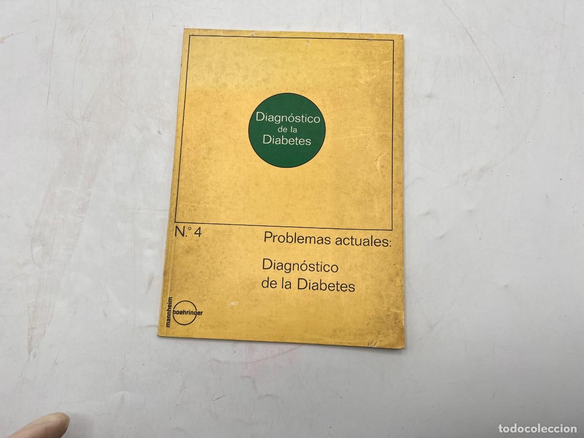 Second hand books: PROBLEMAS ACTUALES: DIAGN&Oacute;STICO DE LA DIABETES. BOEHRINGER MANNHEIM. BARCELONA, 1971. PAGS: 28