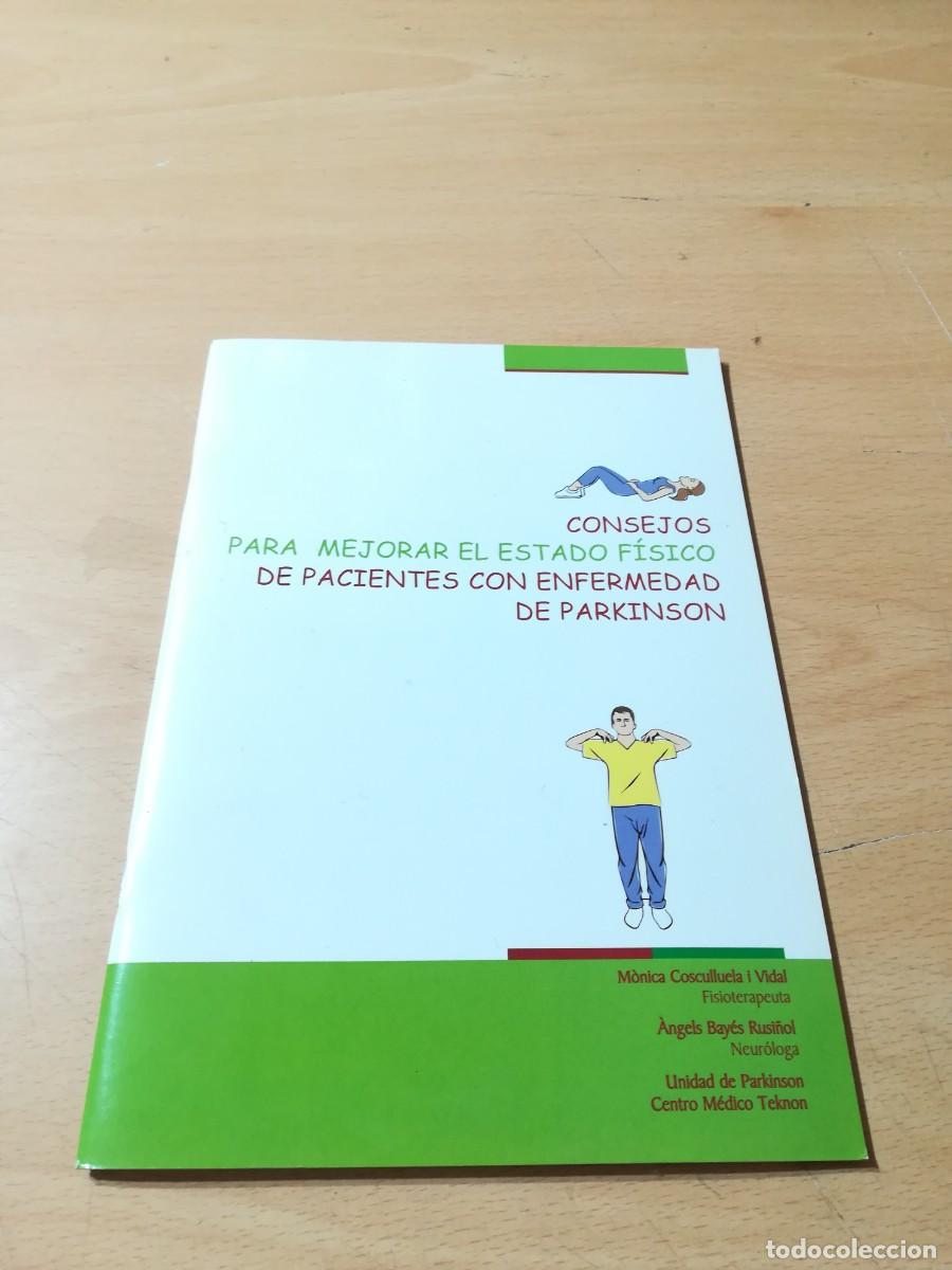 Second hand books: CONSEJOS PARA MEJORAR EL ESTADO FISICO DE PACIENTES CON PARKINSON / MONICA COSCULLUELA / AO-84
