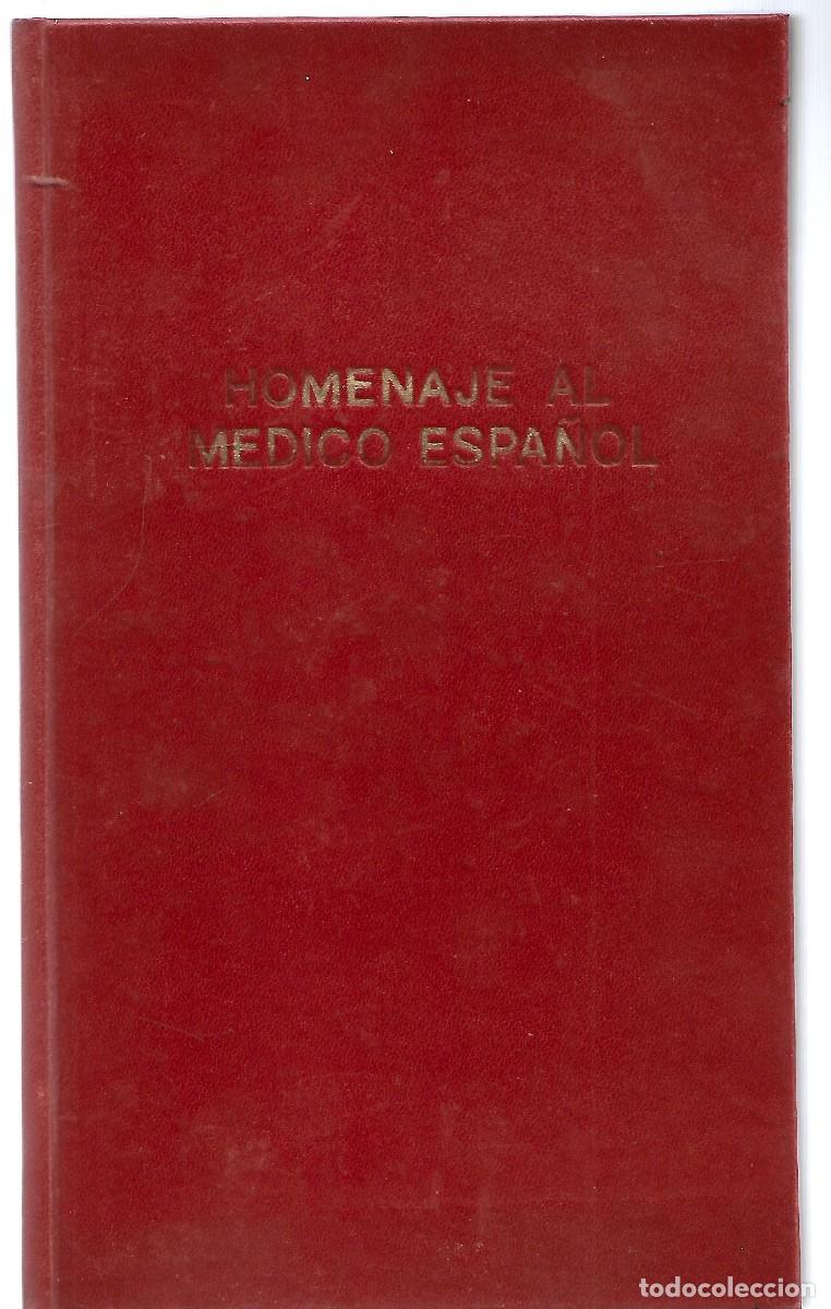 Second hand books: PD-HOMENAJE AL MEDICO ESPA&Ntilde;OL. LIBRO DE 22 BIOGRAF&Iacute;AS M&Eacute;DICOS ESPA&Ntilde;OLES. HOJAS BLOQUES SELLOS. 1981.
