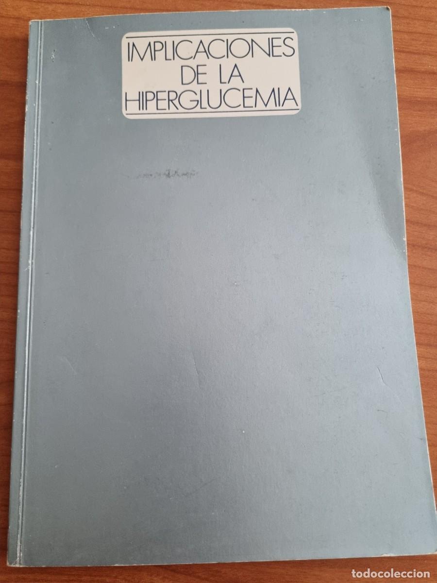 Libros de segunda mano: IMPLICACIONES DE LA HIPERGLUCEMIA. ED: PFIZER. 1972 - Foto 1
