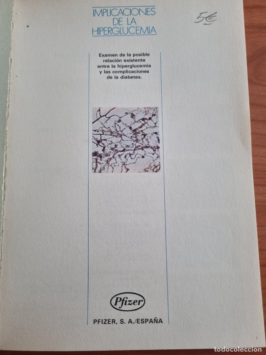 Libros de segunda mano: IMPLICACIONES DE LA HIPERGLUCEMIA. ED: PFIZER. 1972 - Foto 3
