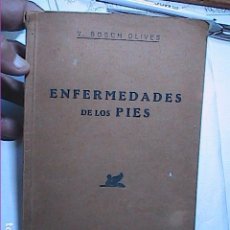 Libros de segunda mano: ENFERMEDADES DE LOS PIES. 1944. V. BOSCH OLIVES.