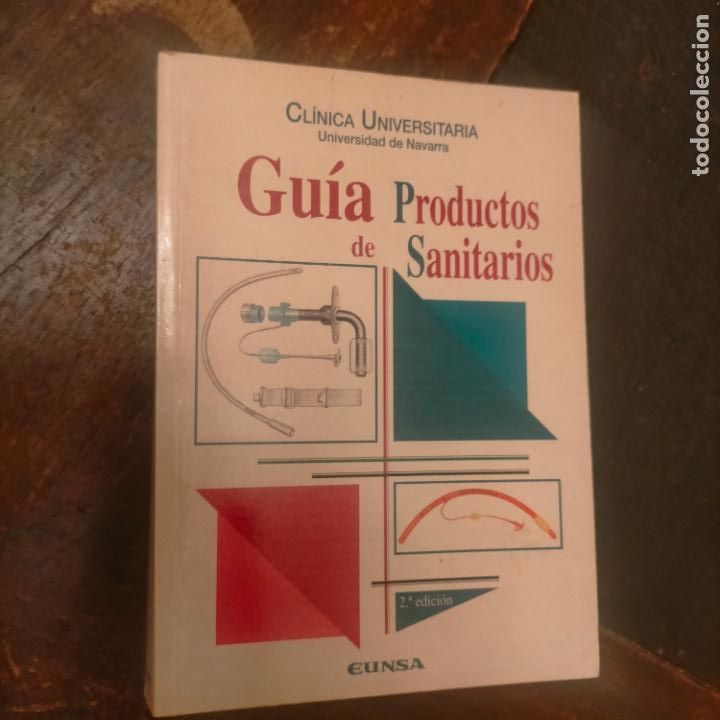 Libros de segunda mano: CLINICA UNIVERSITARIA NAVARRA GUIA DE PRODUCTOS SANITARIOS EUNSA 508 PAGINAS