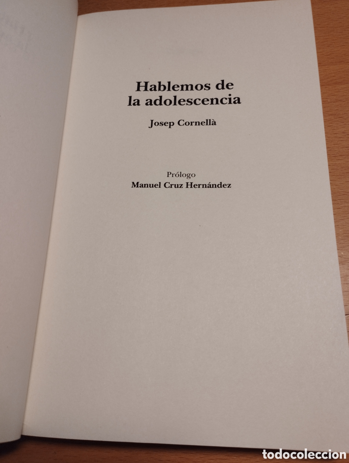 Libros de segunda mano: HABLEMOS DE LA ADOLESCENCIA (JOSEP CORNELL&Agrave;) - Foto 2