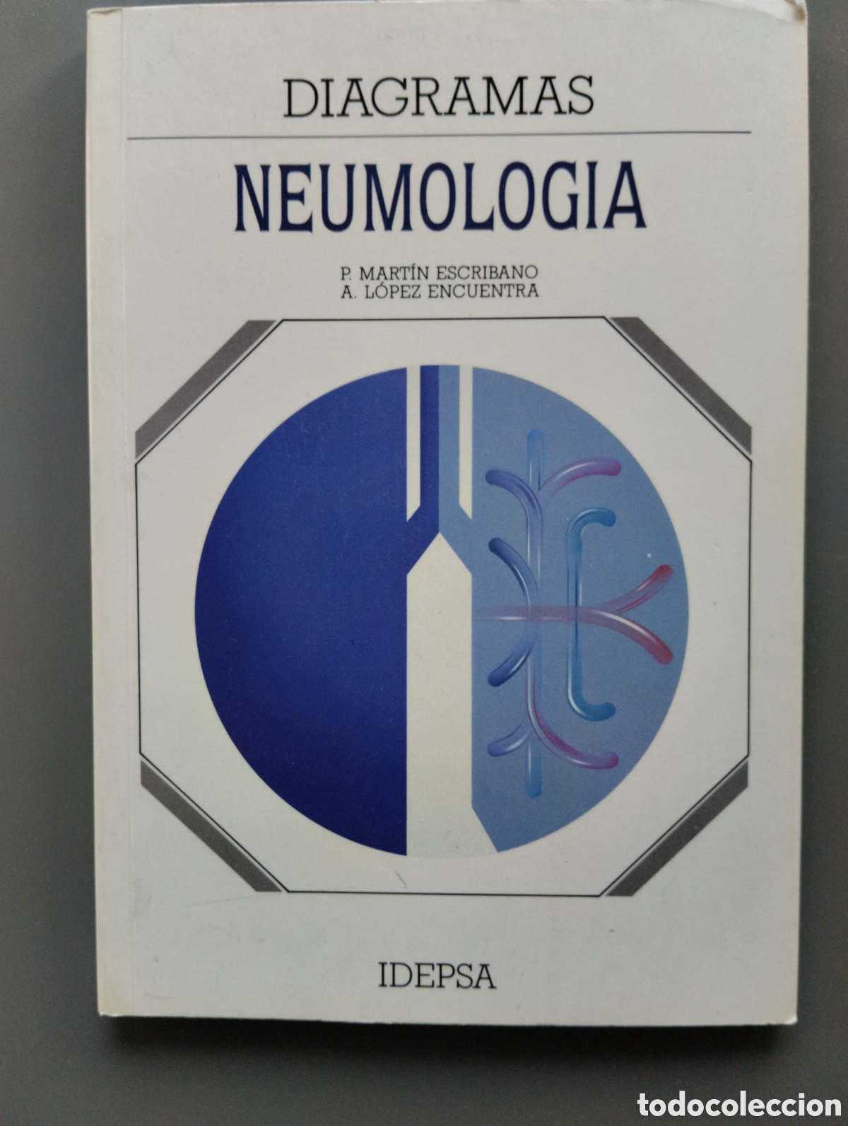 Gebrauchte B&uuml;cher: Diagrama, Neumolog&iacute;a, Mart&iacute;n Escribano y L&oacute;pez Encuentra