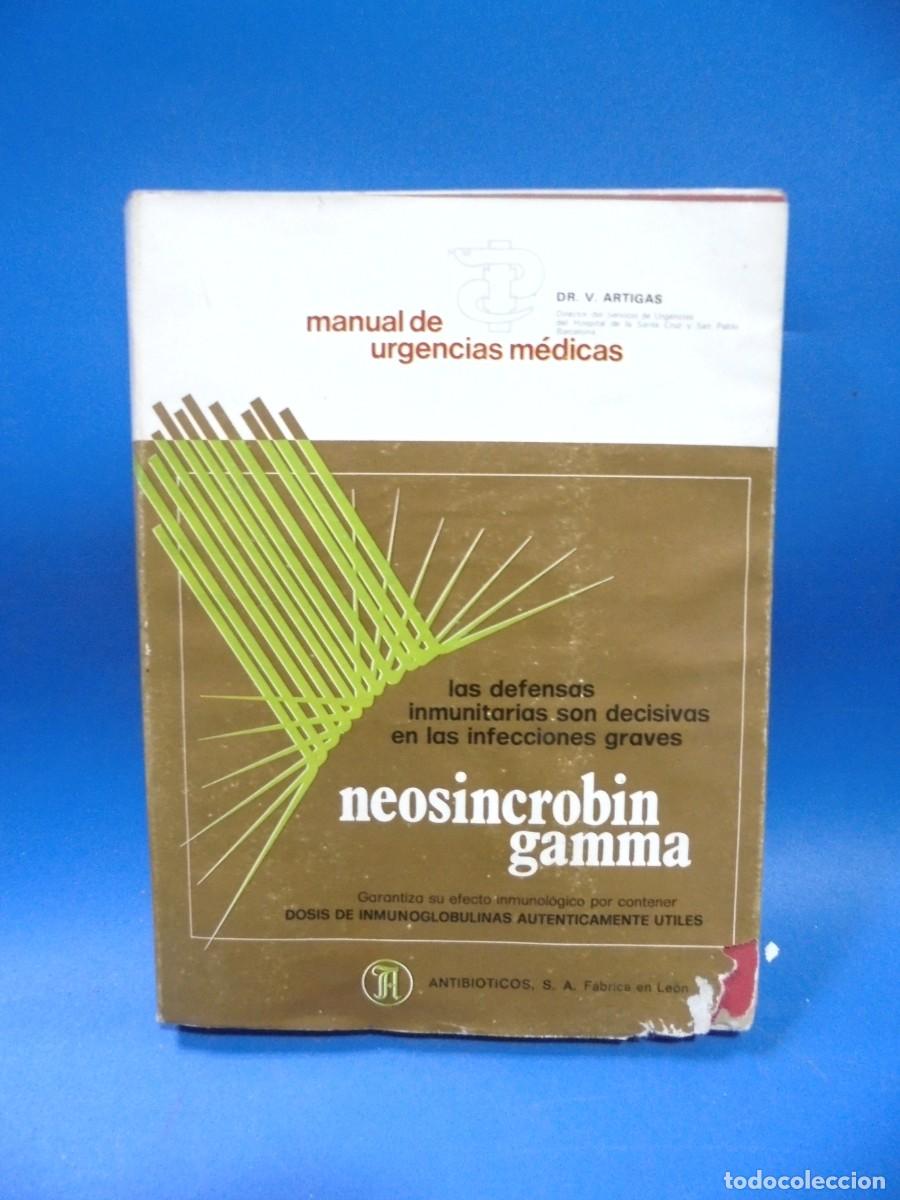 Second hand books: MANUAL DE URGENCIA MEDICAS. DR. V. ARTIGAS. 1973. PAGS : 300.