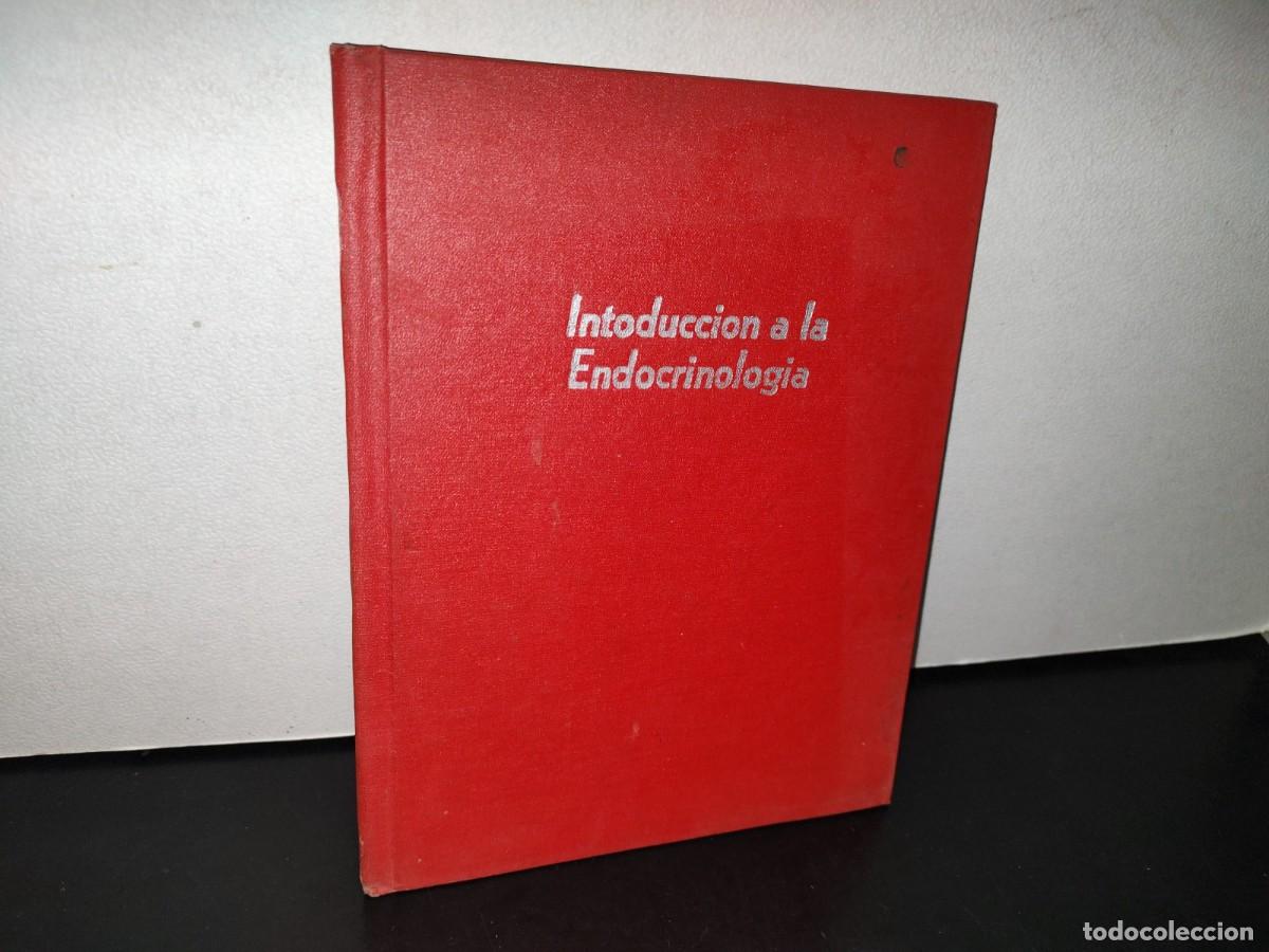 Libri di seconda mano: 194- INTRODUCCI&Oacute;N A LA ENDOCRINOLOG&Iacute;A - SECRETAR&Iacute;A DE EDUCACI&Oacute;N P&Uacute;BLICA - 1978