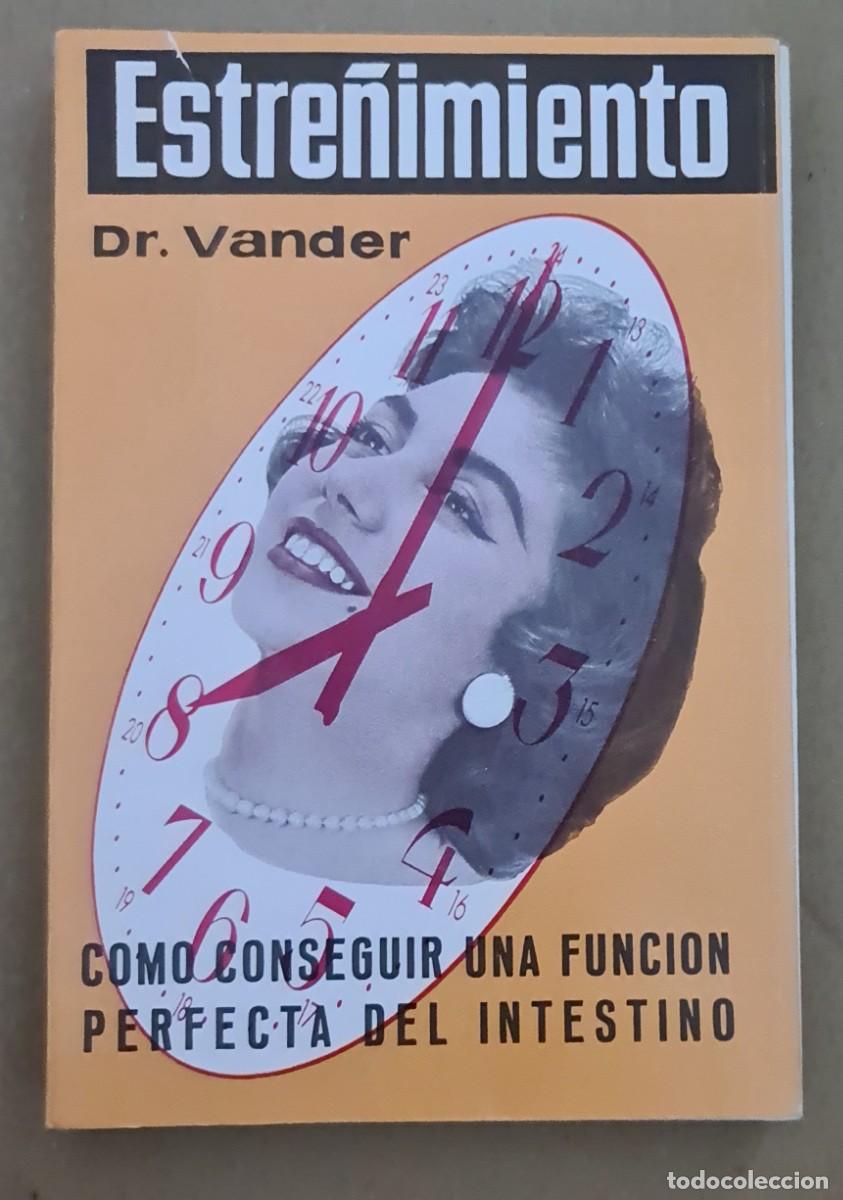 Libros de segunda mano: El estre&ntilde;imiento. Dr. Vander - Foto 1