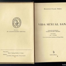 Libros de segunda mano: VIDA SEXUAL SANA. HORTENIN-FALLER-STRENG. COLECCIÓN MARIS STELLA, 3ª EDC. 1953.(P/B39)