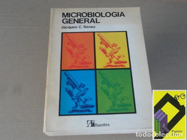 Libros de segunda mano: SENEZ, Jacques C.: Microbiolog&iacute;a general - Foto 1