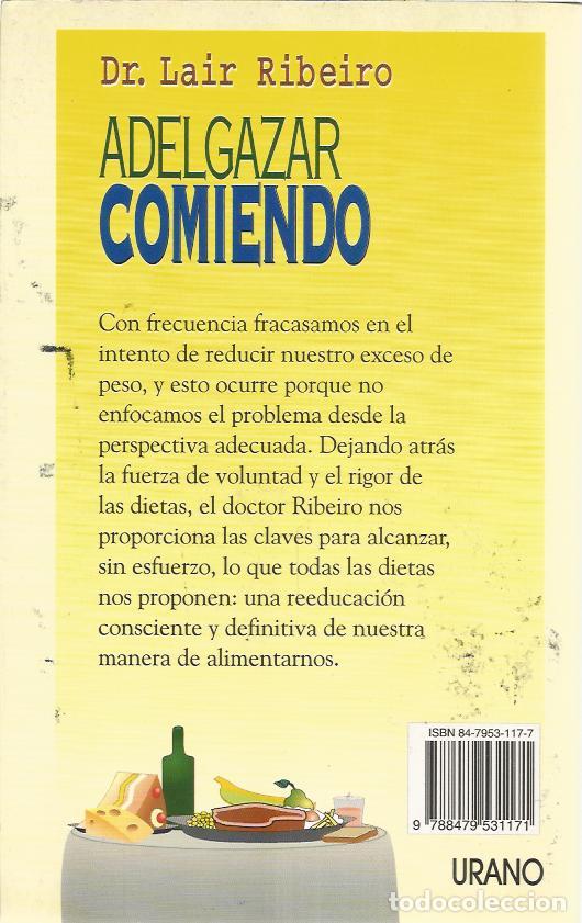 Libros de segunda mano: Adelgazar comiendo - Ribeiro, Lair - Foto 2