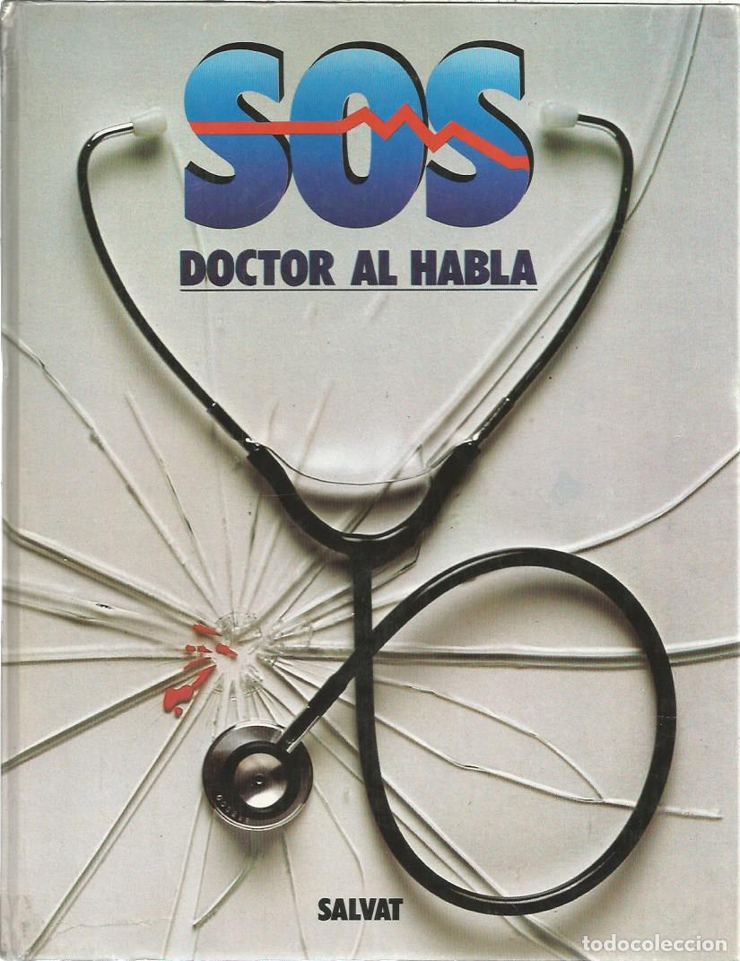 Second hand books: SOS, doctor al habla - Varios autores