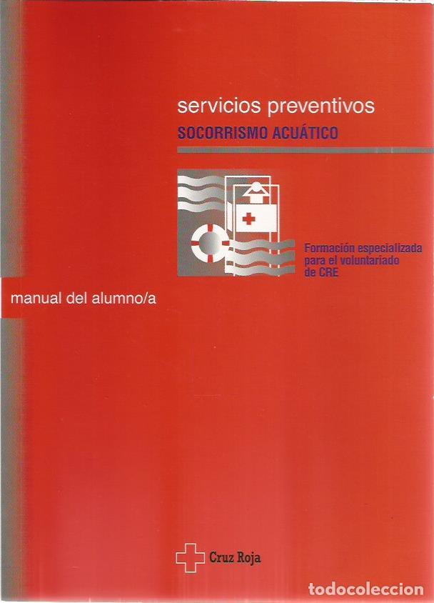 Second hand books: Socorrismo acuatico. Manual del alumno/a (Coleccion Servicios preventivos) - Varios autores