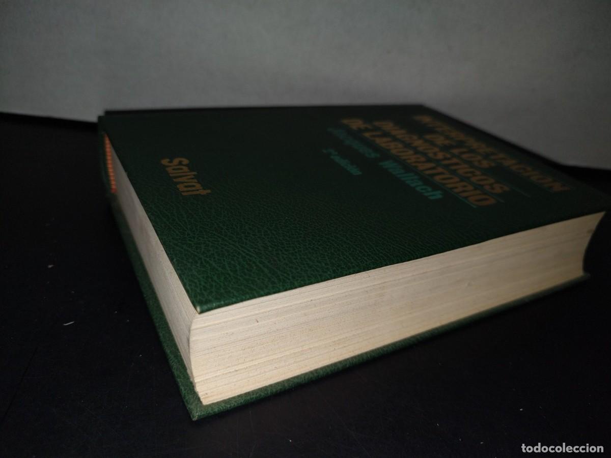 Libros de segunda mano: 87-2- INTERPRETACI&Oacute;N DE LOS DIAGN&Oacute;STICOS DE LABORATORIO - JACQUES WALLACH - Foto 3