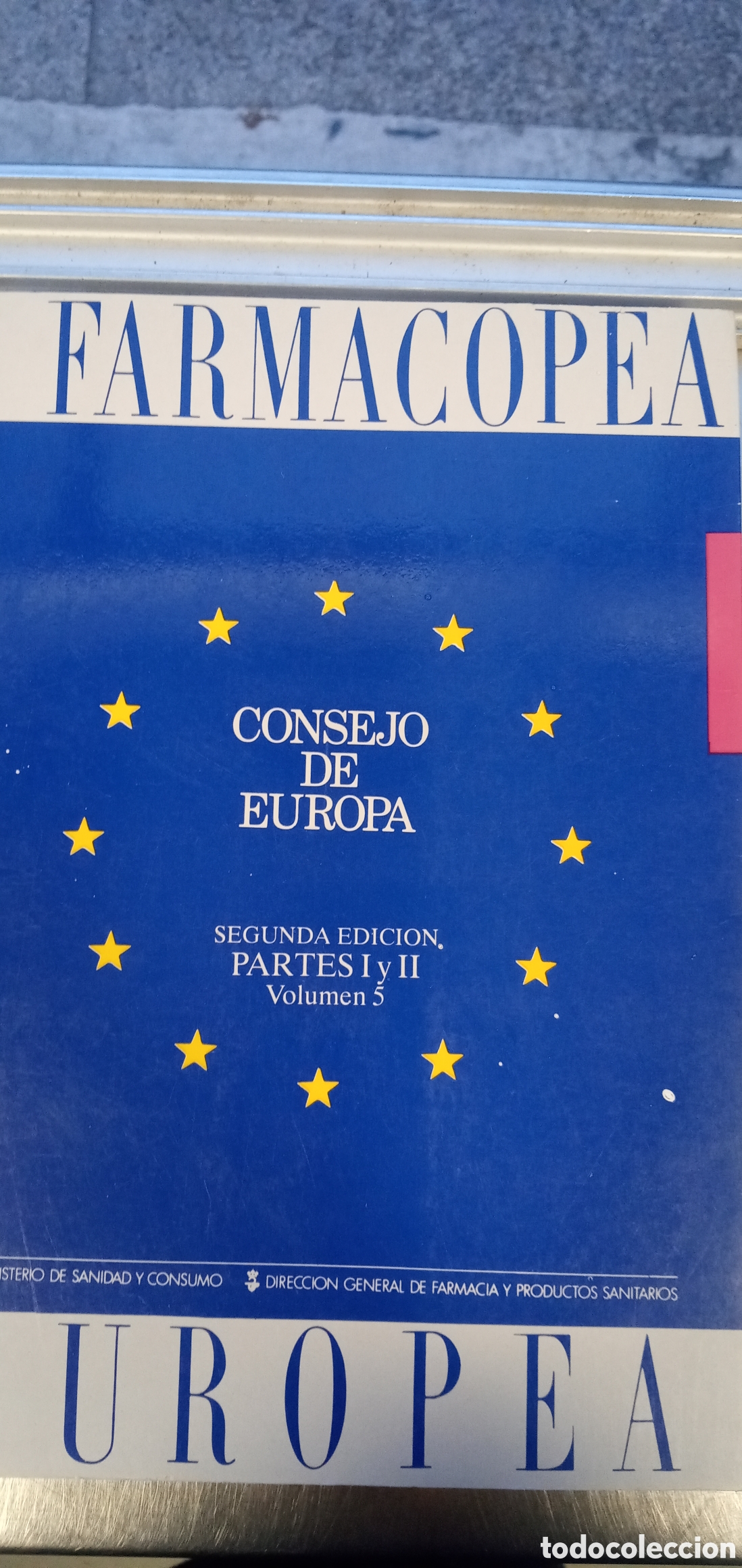 Libros de segunda mano: Farmacopea.Consejo de Europa.Segunda edicion.Parte I y II.Volumen 5.Buen estado.1990.