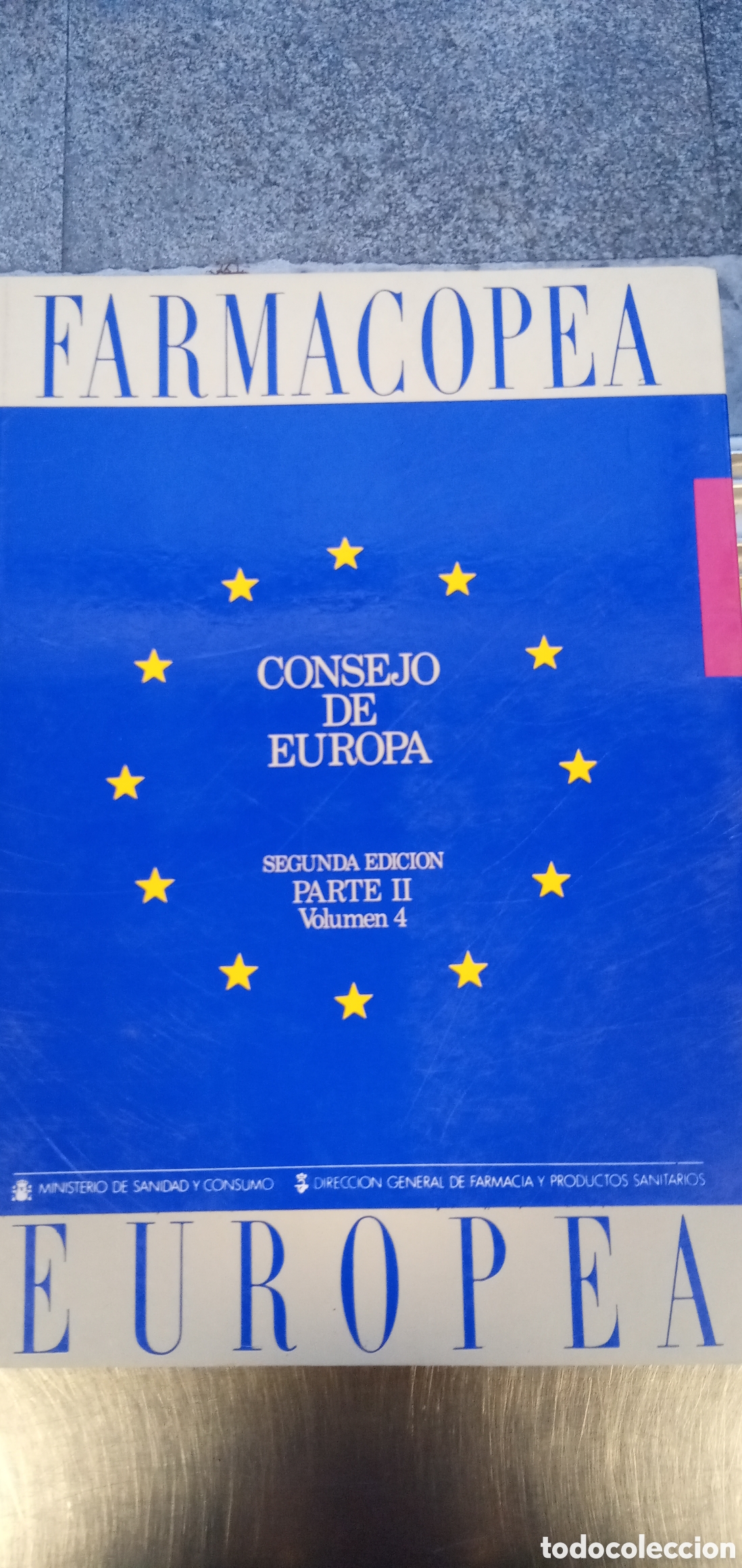 Libros de segunda mano: Farmacopea.Consejo de Europa.Segunda edicion.Parte II.Volumen 4.Buen estado.