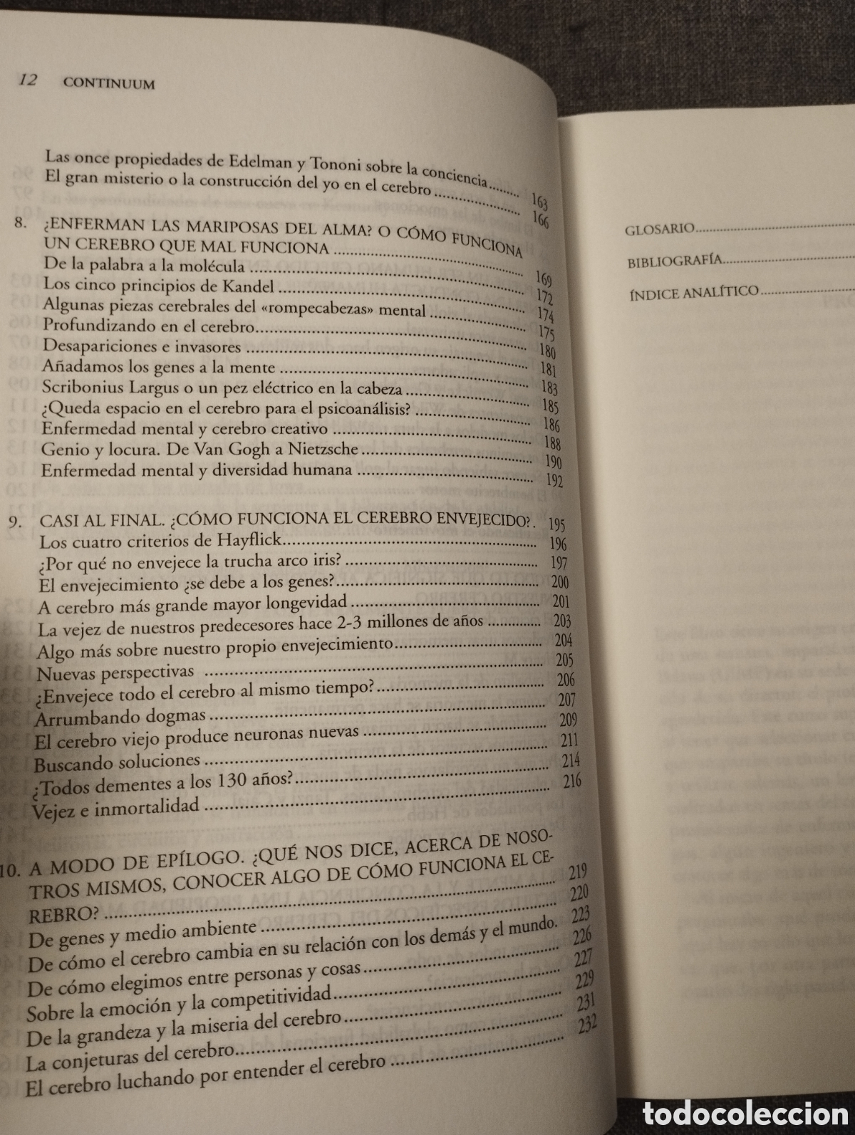 Libros de segunda mano: CONTINUUM &iquest;C&Oacute;MO FUNCIONA EL CEREBRO? (FRANCISCO MORA) - Foto 6