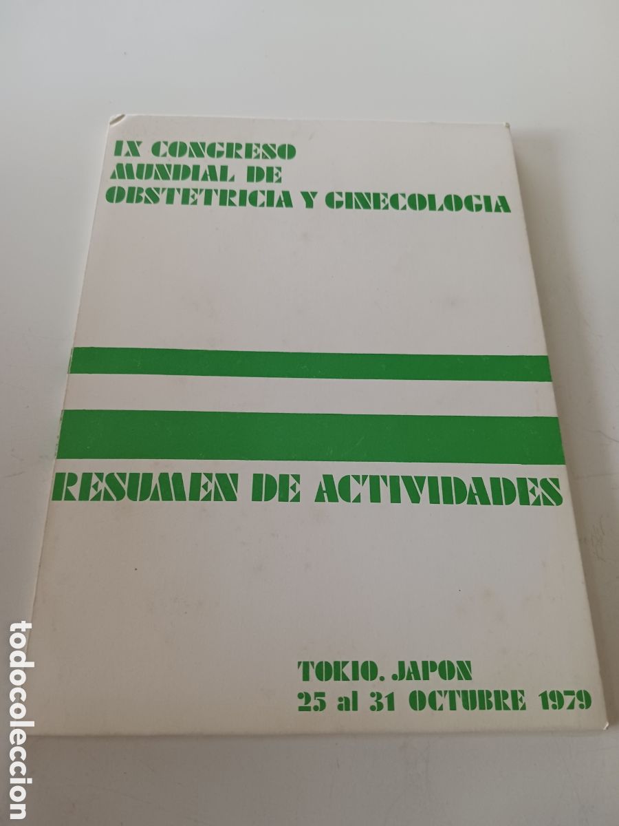 Libros de segunda mano: Noveno congreso de obstetricia y ginecolog&iacute;a tokio Japon 25 31 octubre 1979