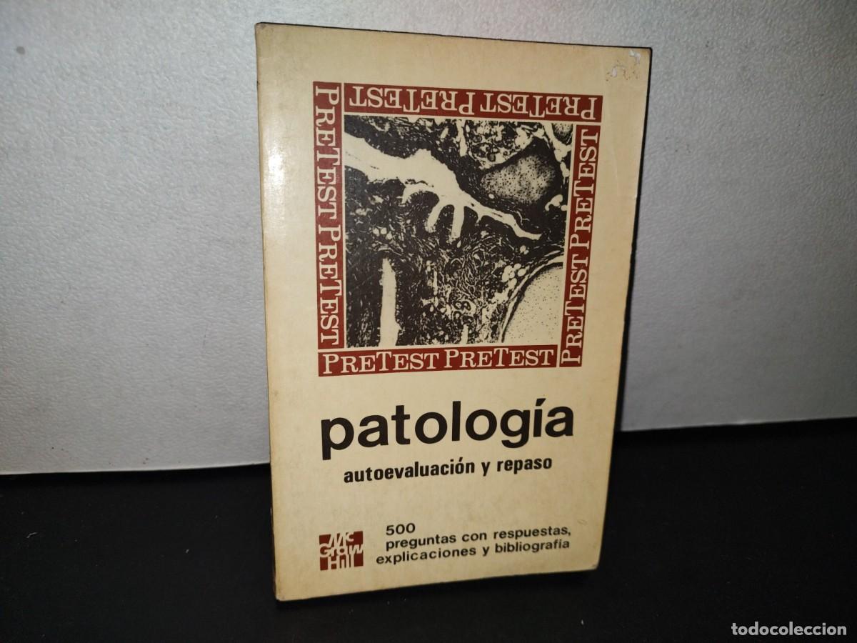 Gebrauchte B&uuml;cher: 79- PATOLOG&Iacute;A. AUTOEVALUACI&Oacute;N Y REPASO - RONALD DANIEL NEUMANN