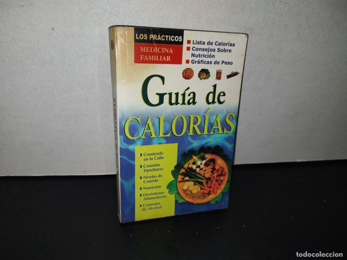 Gebrauchte B&uuml;cher: 79- GU&Iacute;A DE CALOR&Iacute;AS - GRUPO EDITORIAL TOMO S. A. DE C. V. - 1A. EDICI&Oacute;N 2004