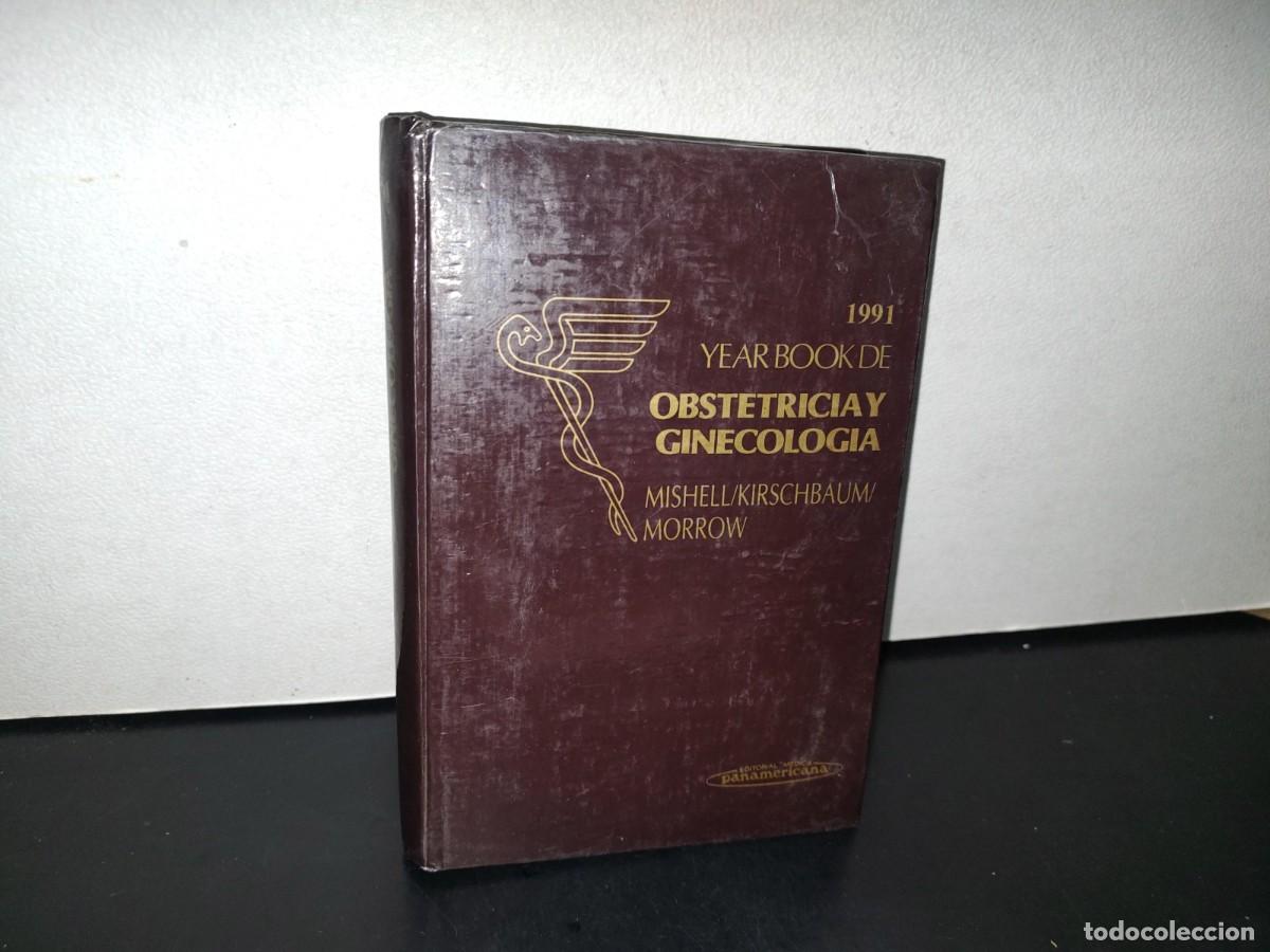 Gebrauchte B&uuml;cher: 89- 1991. YEAR BOOK DE OBSTETRICIA Y GINEOLOG&Iacute;A - MISHELL/KIRSCHBAUM/MORROW