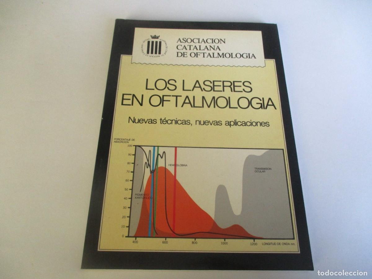 Gebrauchte B&uuml;cher: LOS LASERES EN OFTALMOLOG&Iacute;A Nuevas t&eacute;cnicas , nuevas aplicaciones W23553