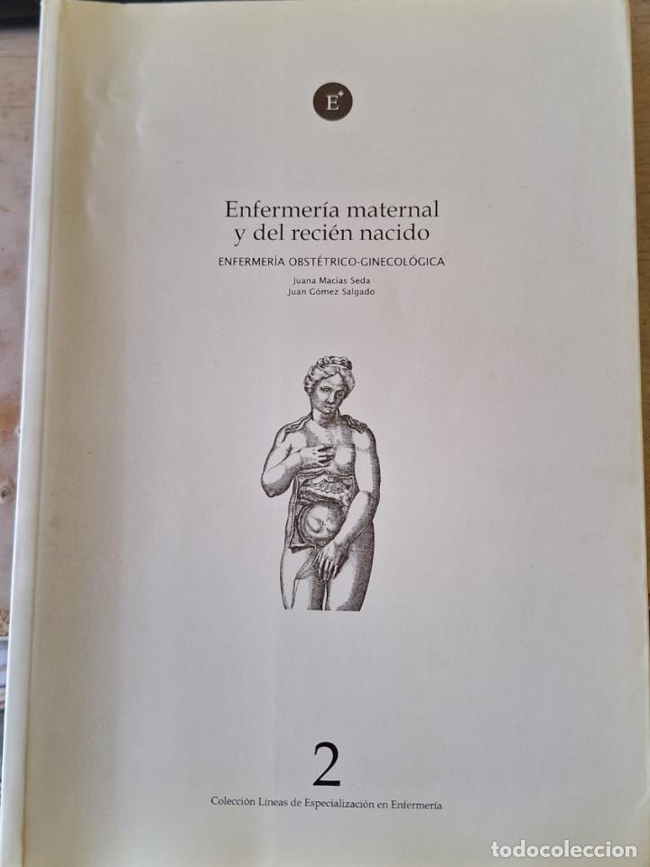 Second hand books: ENFERMERIA MATERNAL Y DEL RECIEN NACIDO. ENFERMERIA OBSTETRICO GINECOLOGICA. - MACIAS SEDA/GOMEZ SAL