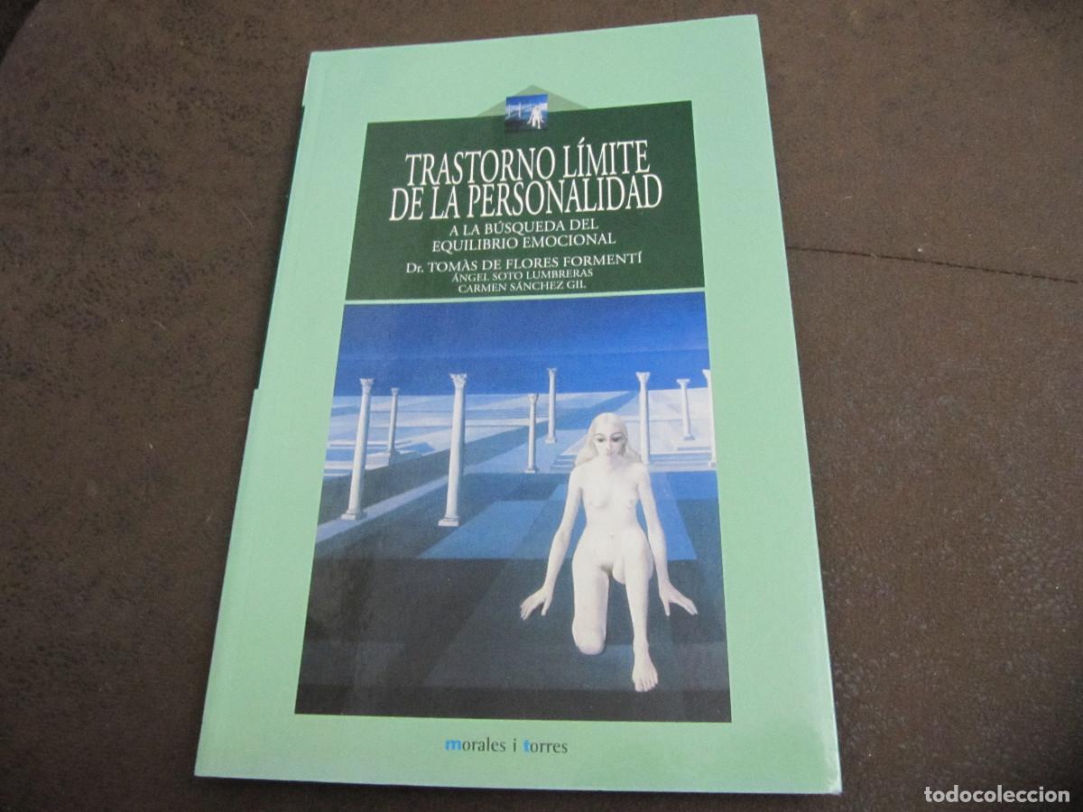 Libri di seconda mano: TRASTORNO LIMITE DE LA PERSONALIDAD: A LA BUSQUEDA DEL EQUILIBRIO EMOCIONAL