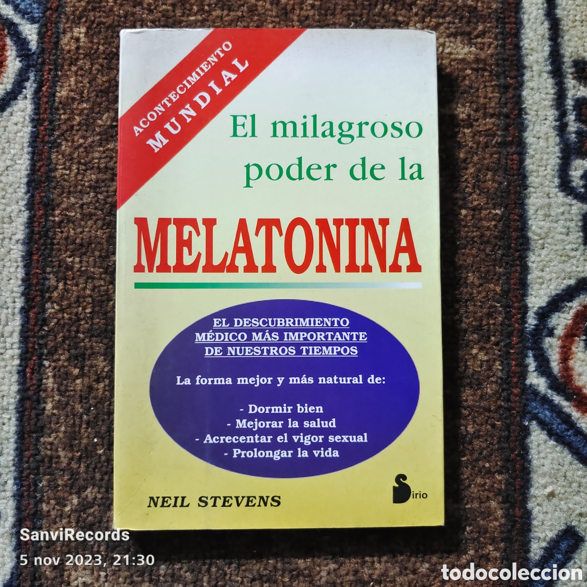 Libros de segunda mano: EL MILAGROSO PODER DE LA MELATONINA (NEIL STEVENS) (SIRIO) - Foto 1