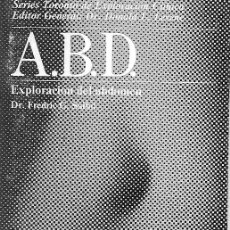 Libros de segunda mano: A.B.D. EXPLORACIÓN DEL ABDOMEN. MINILIBRO DE 1984. DE 13,5X10 CM