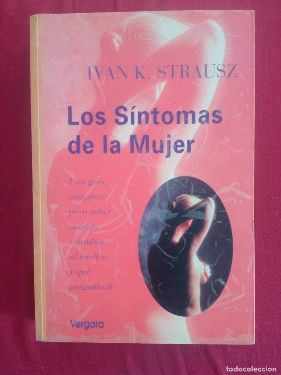 Libros de segunda mano: Ivan k. Strausz. Los s&iacute;ntomas de la mujer - Foto 1