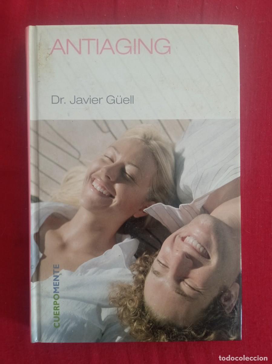 Libros de segunda mano: Javier G&uuml;ell. Antiaging. - Foto 1